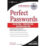 Perfect Password: Selection, Protection, Authentication