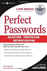 Perfect Password: Selection, Protection, Authentication