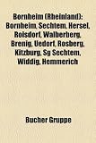 Bornheim (Rheinland): Bornheim, Sechtem, Hersel, Roisdorf, Walberberg, Brenig, Uedorf, Rsberg, Kitzburg, Sg Sechtem, Widdig, Hemmerich