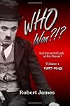 WHO Won?!?: An Irreverent Look at the Oscars: 1927-1943 (Volume 1) 