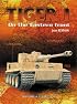 TIGER I ON THE EASTERN FRONT