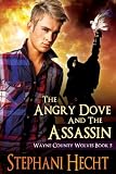 The Angry Dove and the Assassin (Wayne County Wolves)