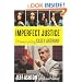 Imperfect Justice: Prosecuting Casey Anthony