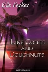 Like Coffee and Doughnuts