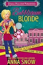 Bubblegum Blonde (Barb Jackson Mysteries Book 1) Bubblegum Blonde (Barb Jackson Mysteries Book 1)