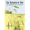 The Kingdom of God: The Sermon on the Mount