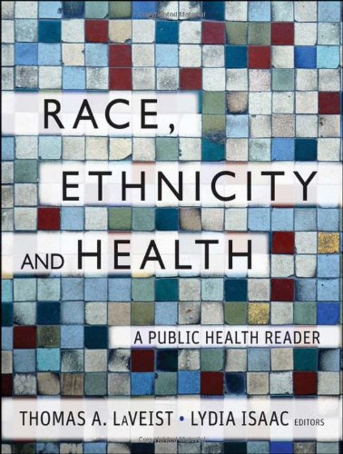 Buy Race Ethnicity and Health A Public Health Reader111806335X Filter