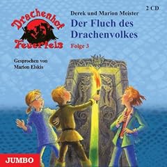Drachenhof Feuerfels 03. Der Fluch des Drachenvolkes