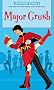 Major Crush (Romantic Comedies (Mass Market))