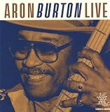 Review Aron Burton  / Aron Burton Live