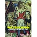 Max Beckmann: Von Angesicht zu Angesicht