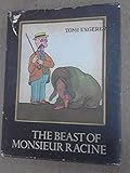 The beast of Monsieur Racine