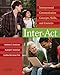 Inter-Act: Interpersonal Communication Concepts, Skills, and Contexts
