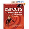 Careers in Computer Graphics & Animation (Gardner's Guide Series)