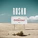 Rusko - Everyday (Original Mix)