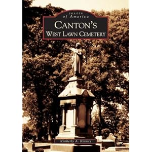 Canton's West Lawn Cemetery  (OH)  (Images of America)