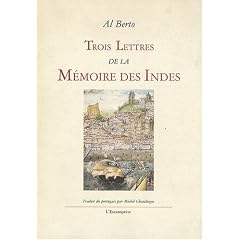 Trois nouvelles de la m�moire des Indes, 1983-1985