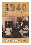1940: Myth and Reality