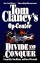 Divide and Conquer (Tom Clancy's Op Center (Prebound))