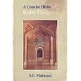 Concise History Indo Pakistan S F Mahmud