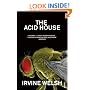 The Acid House
