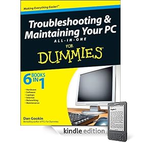 Troubleshooting and Maintaining Your PC All-in-One Desk Reference For Dummies