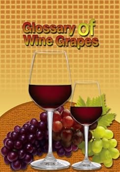 glossary of wine grapes - publish this