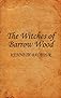 The Witches of Barrow Wood