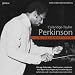 Coleridge-Taylor: Perkinson - A Celebration