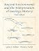 Book Ancient Environments and the Interpretation of Geologic History (3rd Edition)