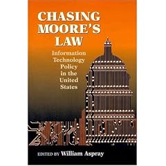 Chasing Moore's Law: Information Technology Policy in the U.S.