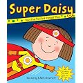 Super Daisy (Daisy Picture Books)