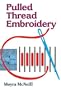 Pulled Thread Embroidery (Dover Embroidery, Needlepoint)