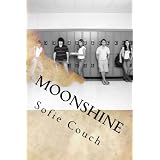 Moonshine:PrequeltoANGELSUNAWARES(Volume2)