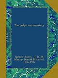 The pulpit commentary