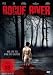 Rogue River - Nur der Tod kann dich erl�sen