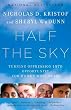 Half the Sky: Turning Oppression into Opportunity for Women Worldwide (Vintage)