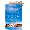 Half the Sky: Turning Oppression into Opportunity for Women Worldwide (Vintage)