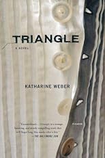 Triangle: A Novel