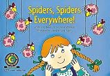 Spiders, Spiders Everywhere! (Learn to Read, Read to Learn Math Series)