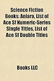 Science Fiction Books (Study Guide): List of Ace SF Numeric-Series Single Titles-
