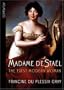 Madame de Stael: The First Modern Woman