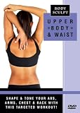 Body Sculpt: Upper Body & Waist