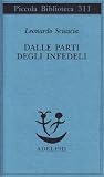 Dalle parti degli infedeli (Piccola biblioteca Adelphi)