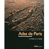 Atlas de Paris : �volution d'un paysage urbain