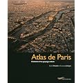 Atlas de Paris : �volution d'un paysage urbain