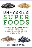 Unmasking Superfoods