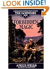 Forbidden Magic: The Godwars Book 1