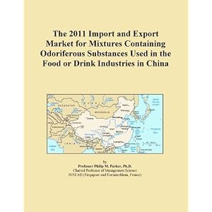 The 2011 Import and Export Market for Mixtures Containing Odoriferous Substances Used in... by Icon Group International