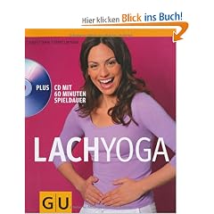 Lachyoga (mit CD) (Feel good!)